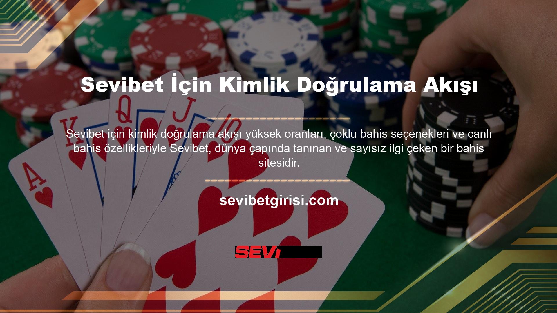 Sevibet bahis ve casino web sitesinin giriş URL'si düzenli olarak güncellenecektir